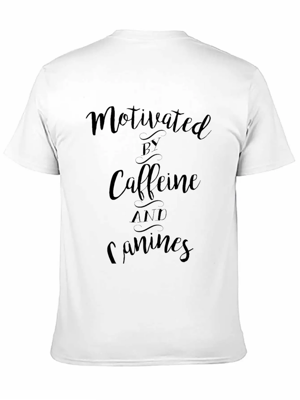 Motivated By Caffeine And Canines - Coffee And Dog Basic Graphic T-Shirt – Daily Comfort In Soft Cotton