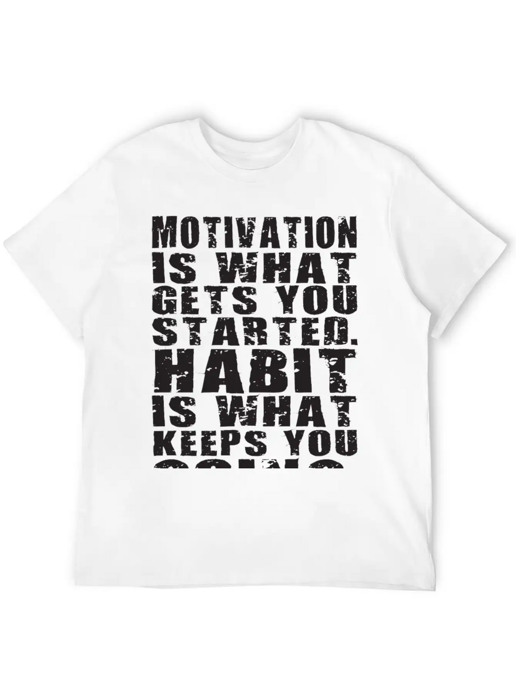 Motivation Vs Habit Basic Graphic T-Shirt – Daily Comfort In Soft Cotton