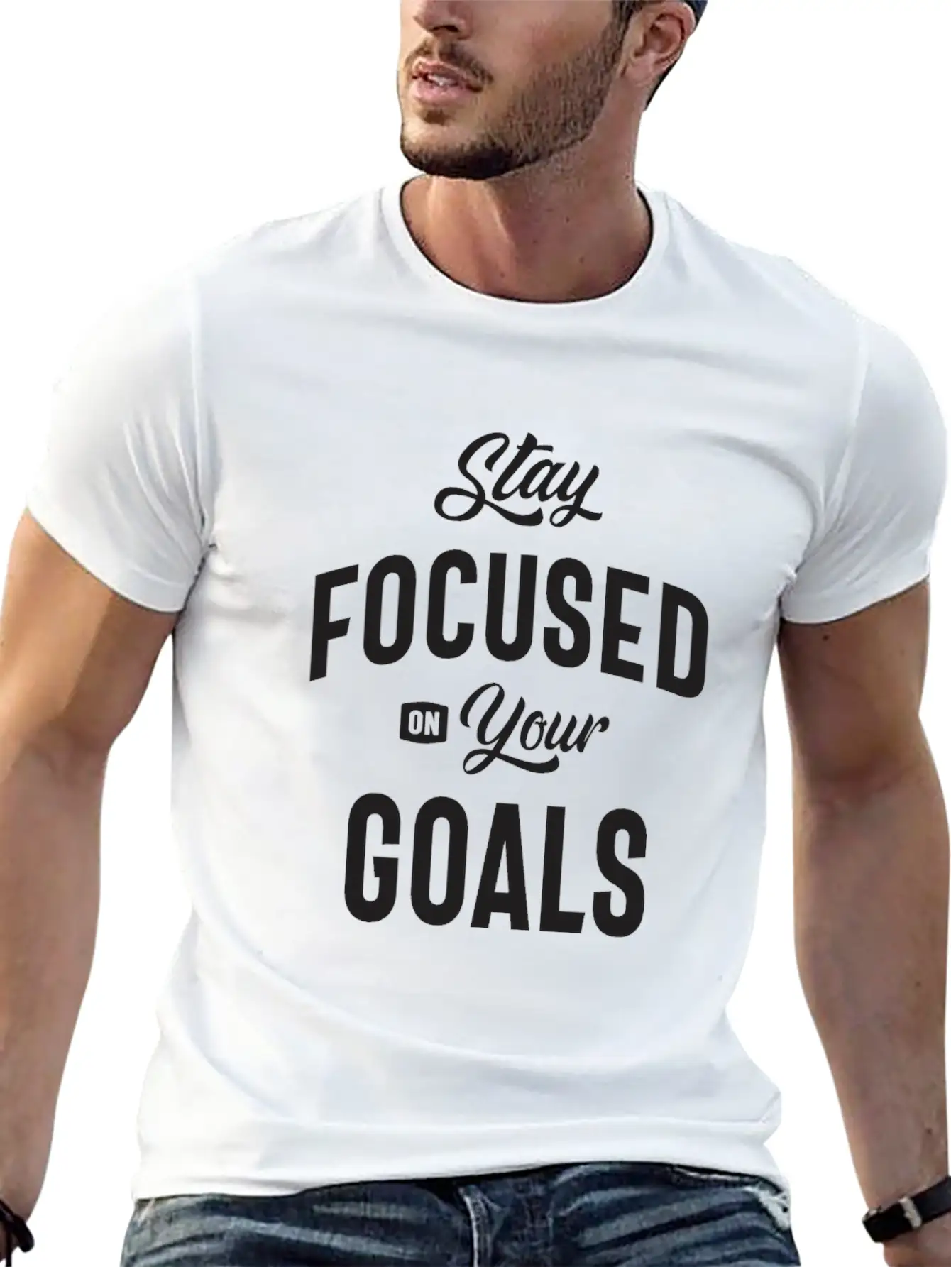 Motivational Quote - Stay Focused On Your Goals Breathable Soft Cotton T-Shirt – Timeless Casual Look