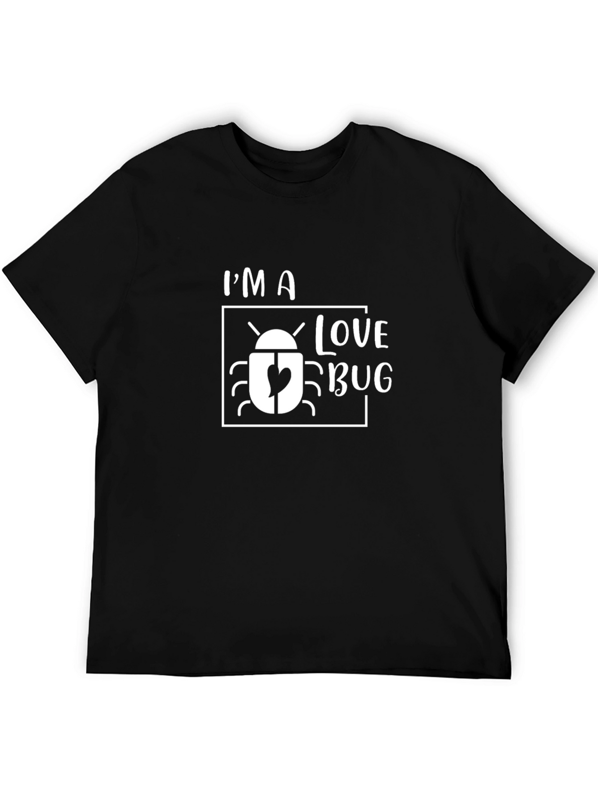 Im a Love Bug Graphic T-Shirt - Trendy Casual Wear