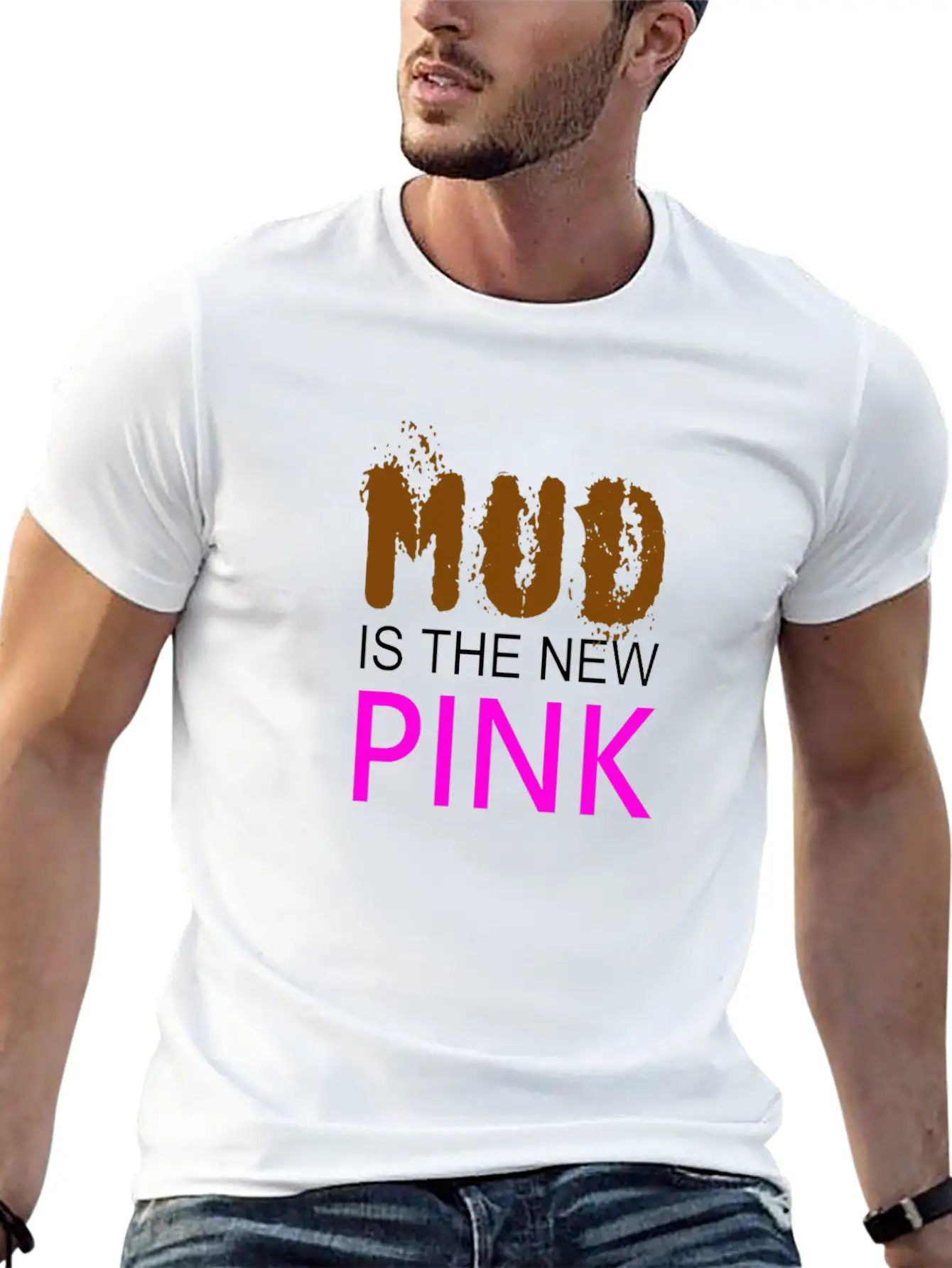 Mud Is The New Pink - Mud Run Shirt Classic Cotton Tee – Unisex Comfort For Any Season
