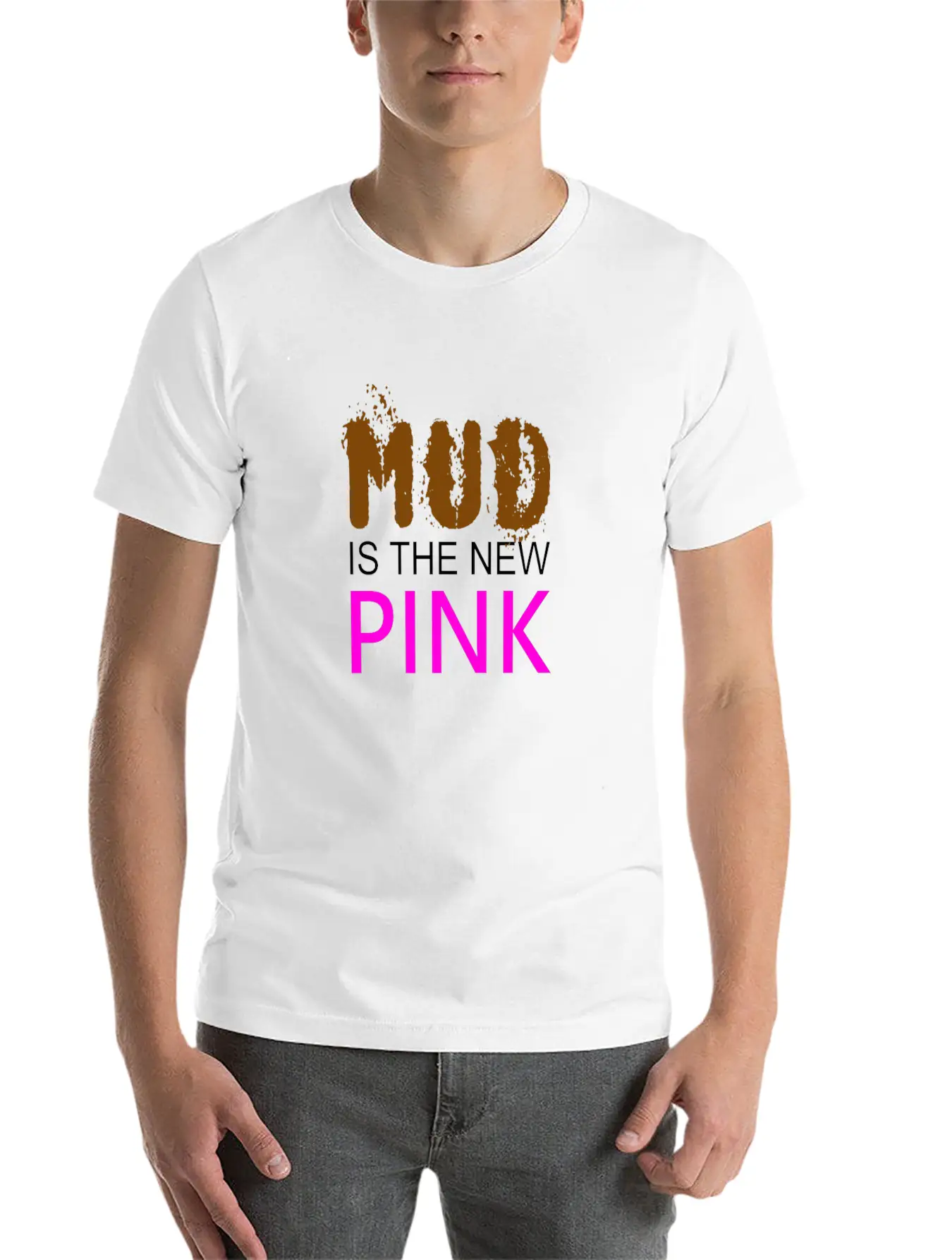 Mud Is The New Pink - Mud Run Shirt Classic Cotton Tee – Unisex Comfort For Any Season