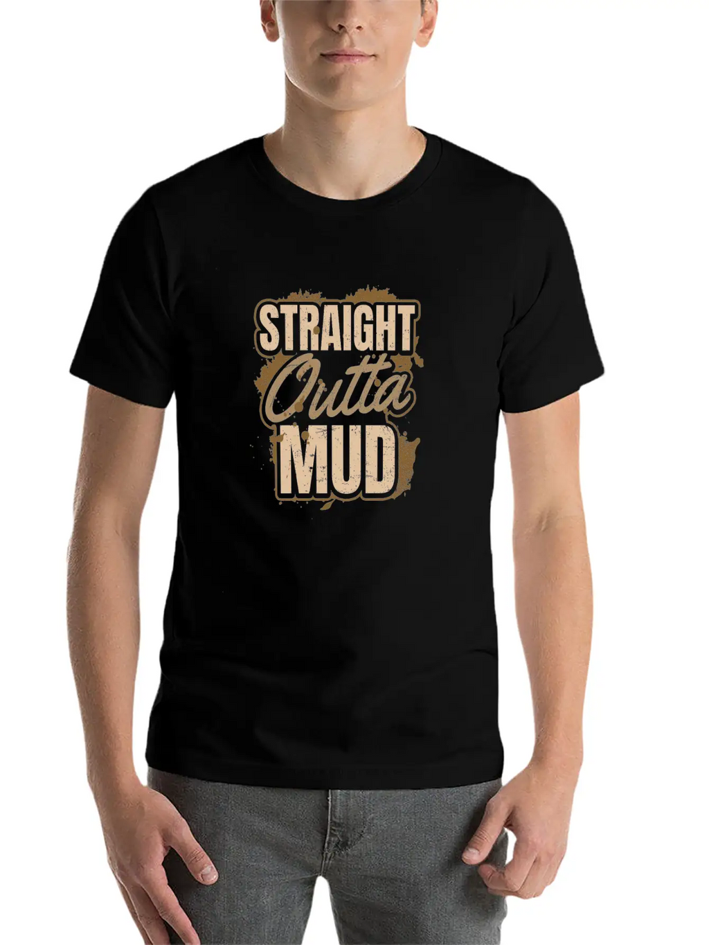Mud Run Straight Outta Mud Gift Breathable Soft Cotton T-Shirt – Timeless Casual Look