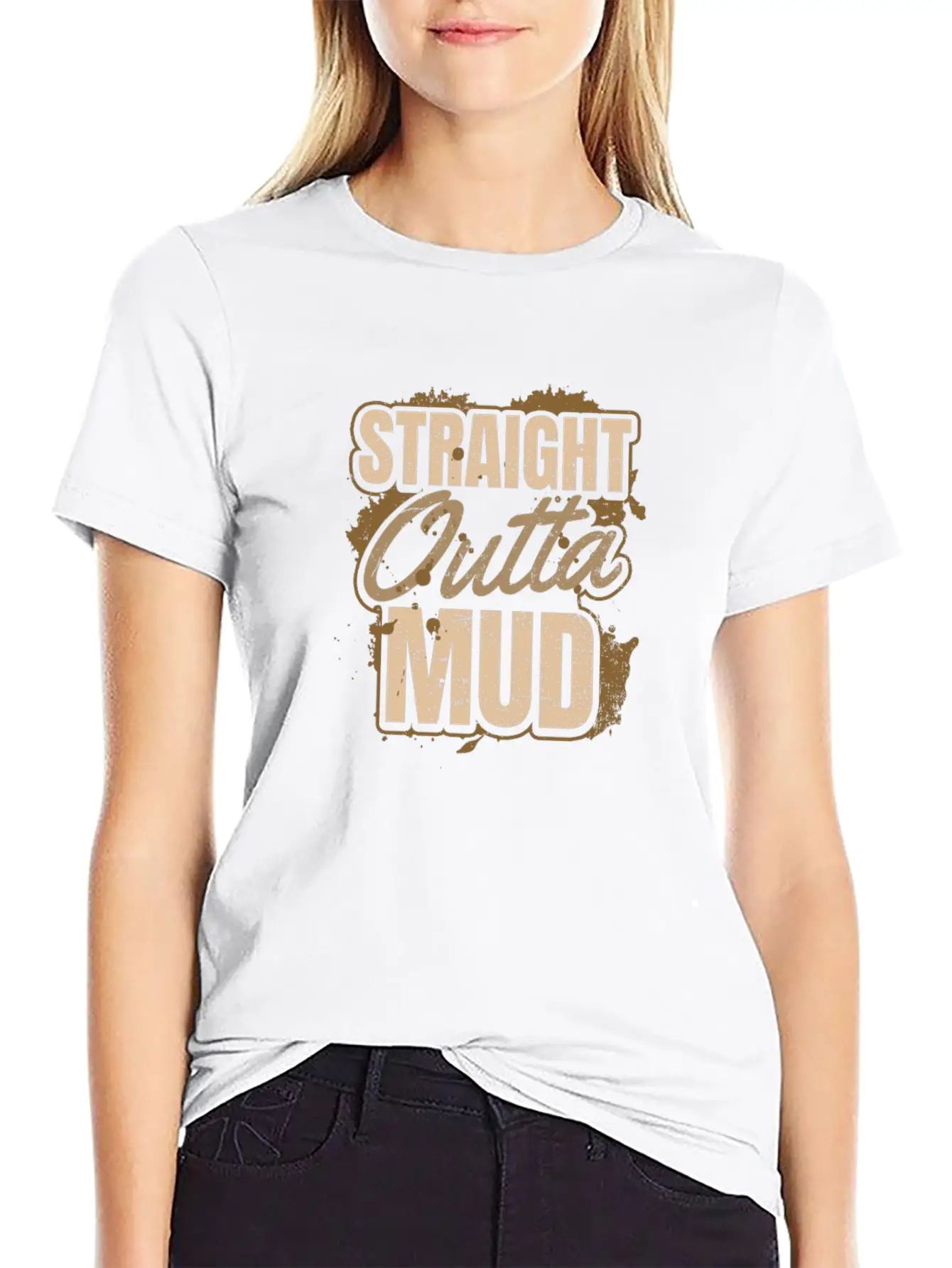 Mud Run Straight Outta Mud Gift Breathable Soft Cotton T-Shirt – Timeless Casual Look