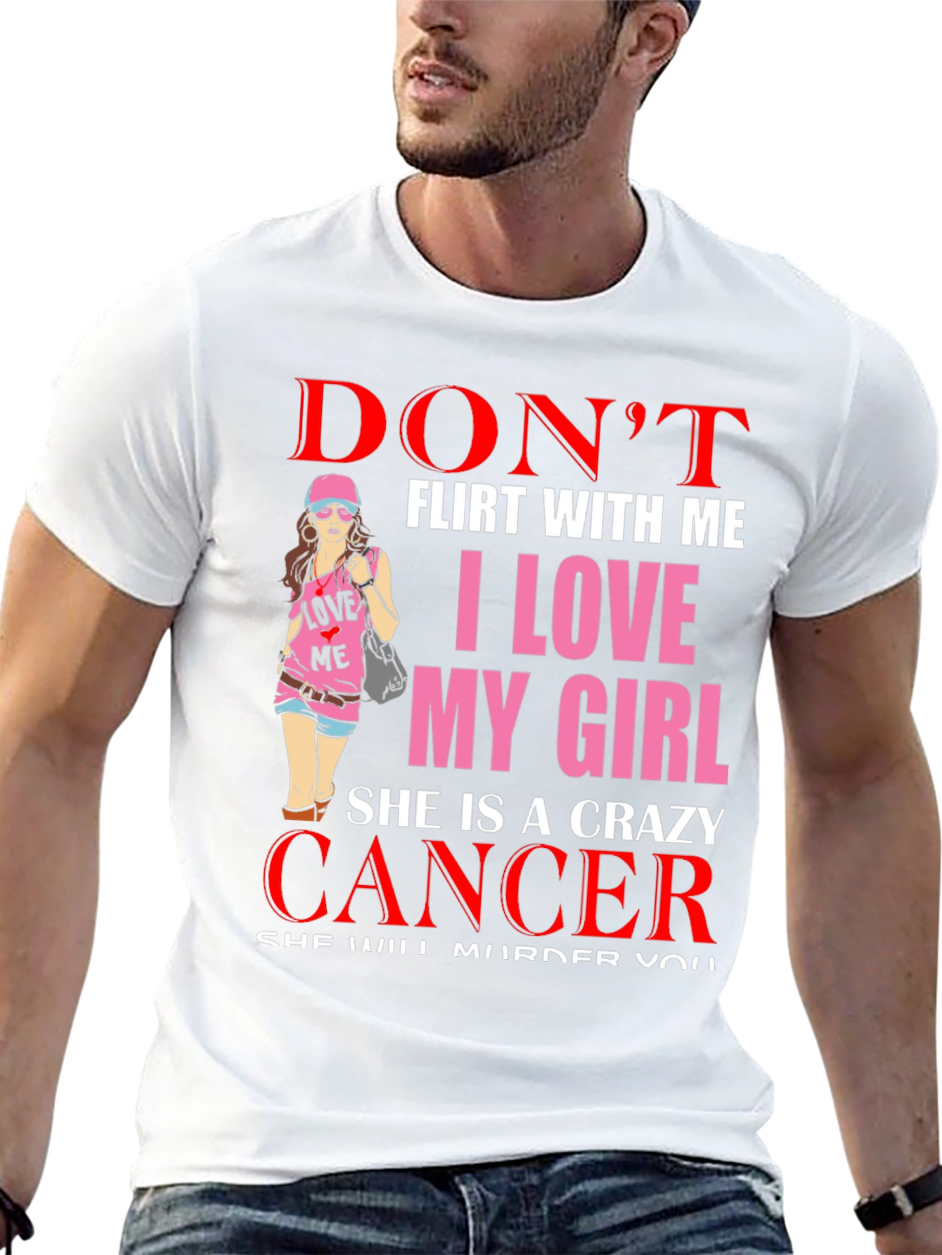 Dont Flirt With Me Crazy Cancer Girl T-Shirt