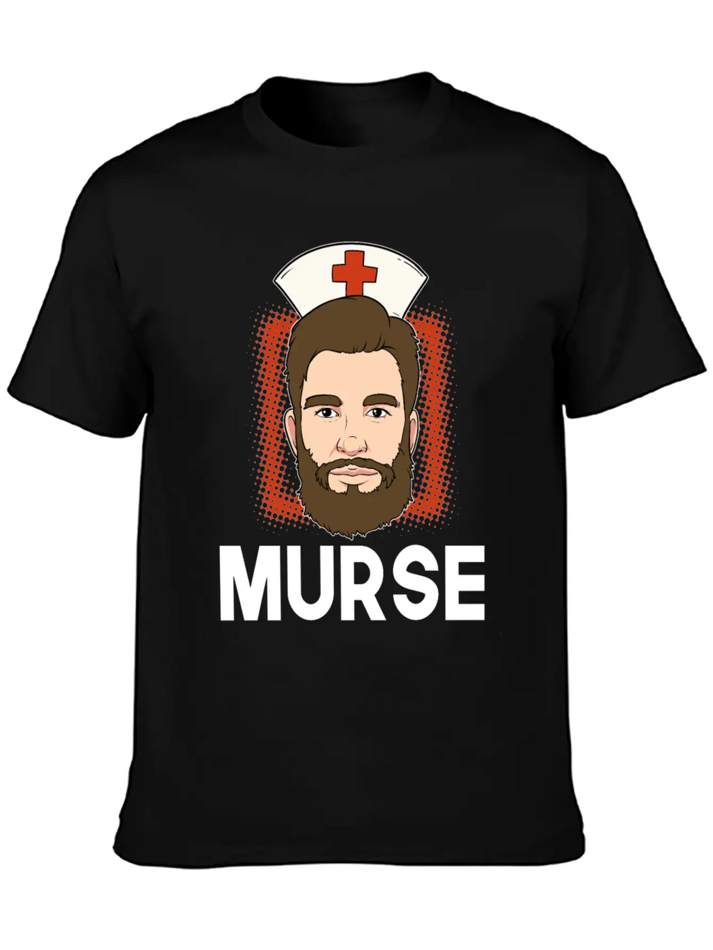 Murse Male Nurse Medicine Hospital First Aid Gift Breathable Soft Cotton T-Shirt – Timeless Casual Look