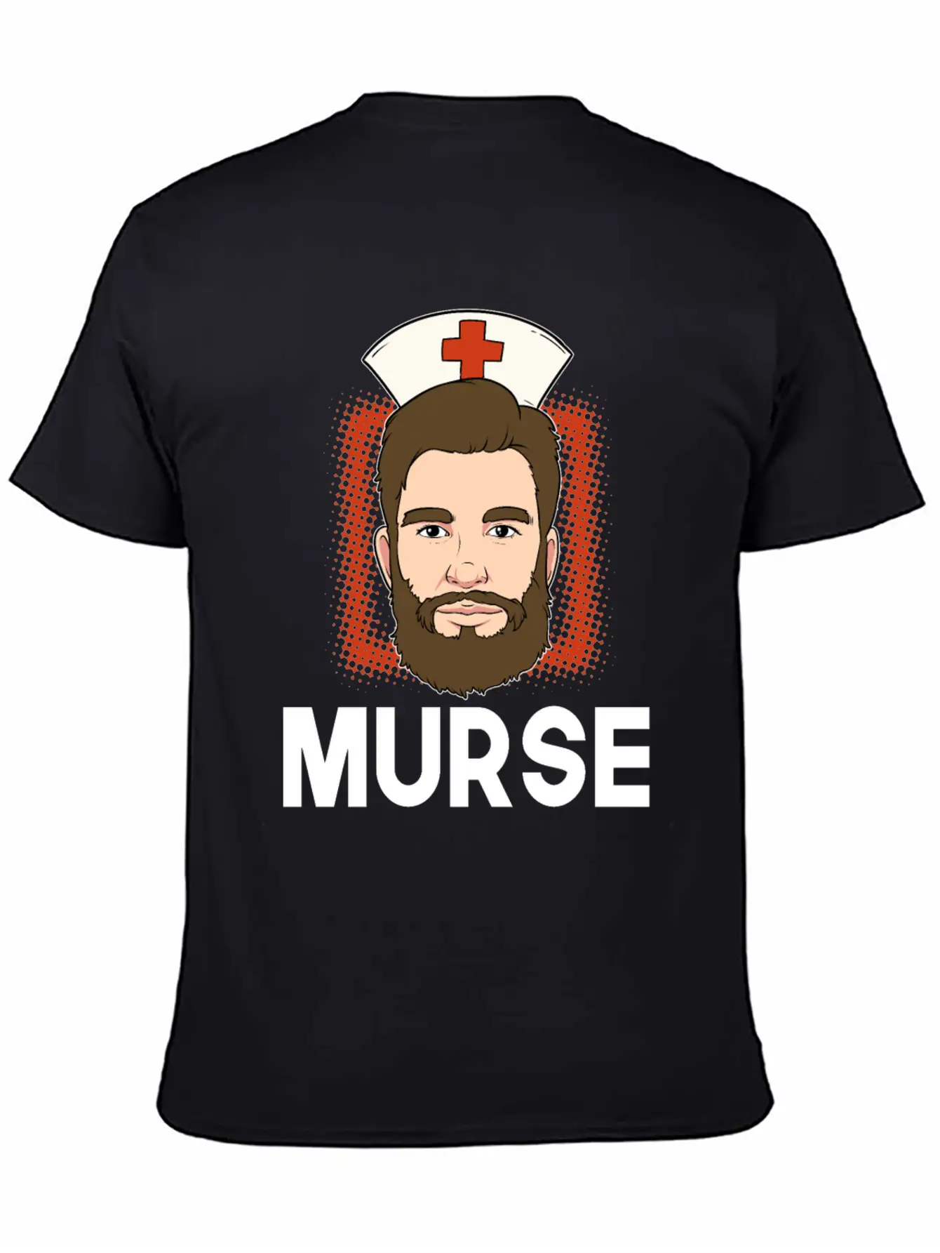 Murse Male Nurse Medicine Hospital First Aid Gift Breathable Soft Cotton T-Shirt – Timeless Casual Look