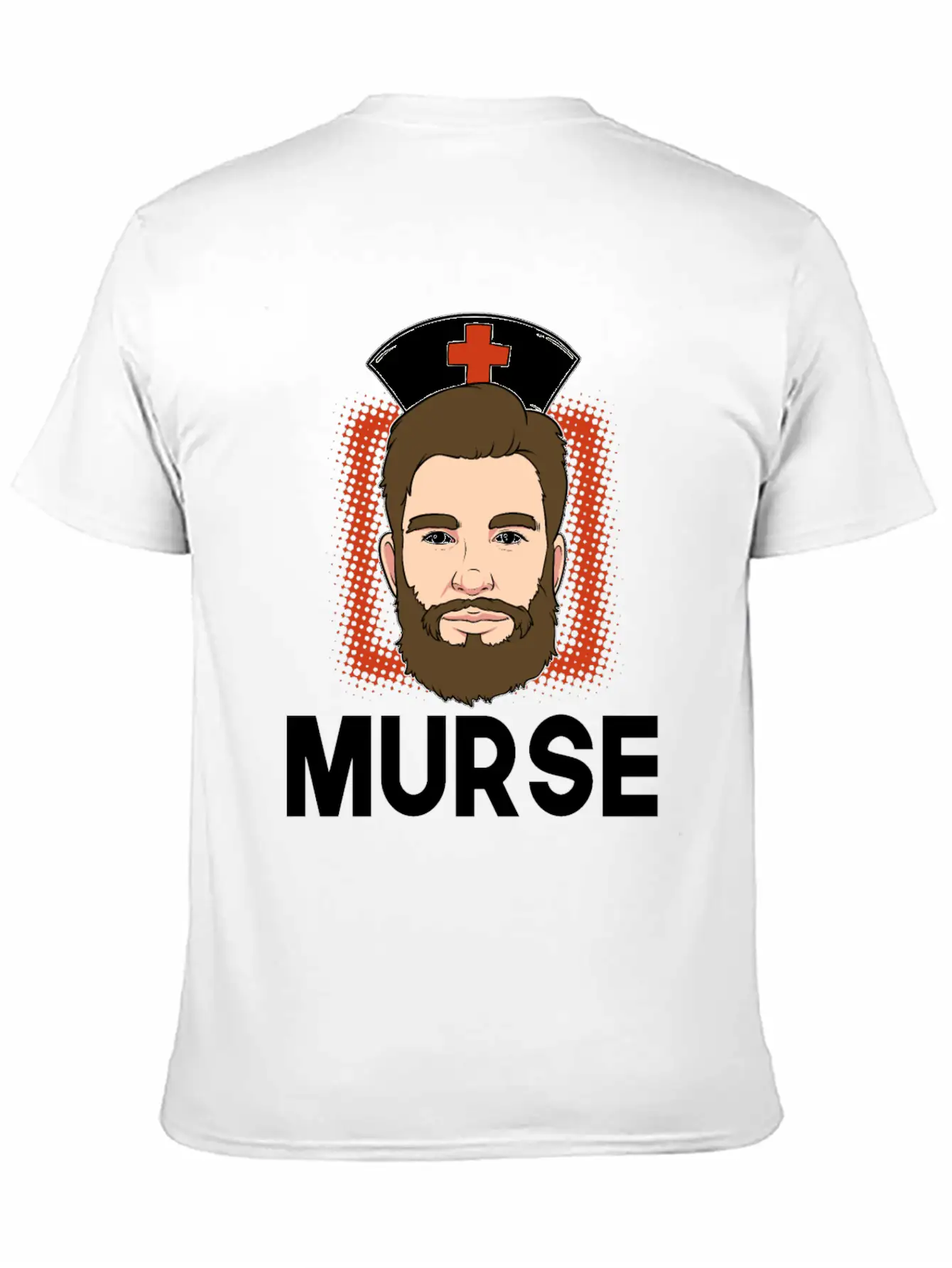 Murse Male Nurse Medicine Hospital First Aid Gift Breathable Soft Cotton T-Shirt – Timeless Casual Look