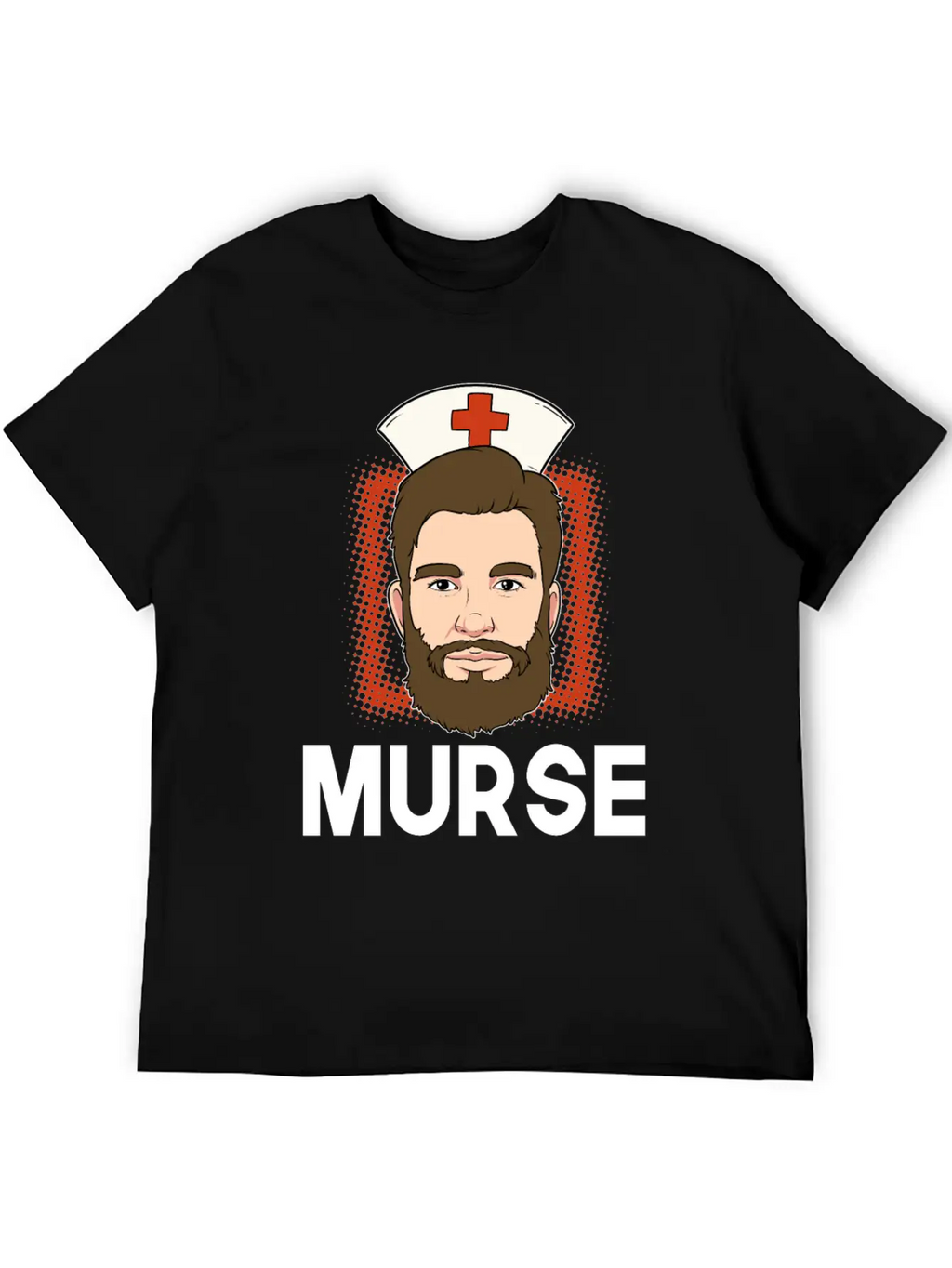 Murse Male Nurse Medicine Hospital First Aid Gift Breathable Soft Cotton T-Shirt – Timeless Casual Look