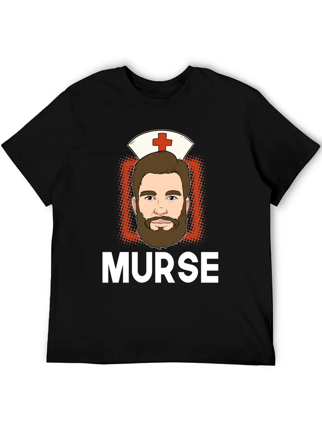 Murse Male Nurse Medicine Hospital First Aid Gift Breathable Soft Cotton T-Shirt – Timeless Casual Look