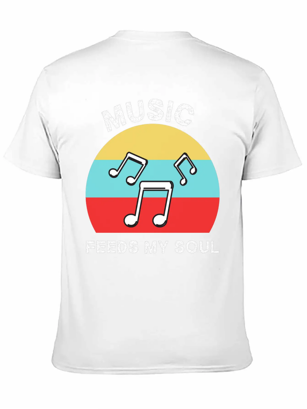 Music Feeds My Soul For Music Lovers | Music Lover Basic Graphic T-Shirt – Daily Comfort In Soft Cotton