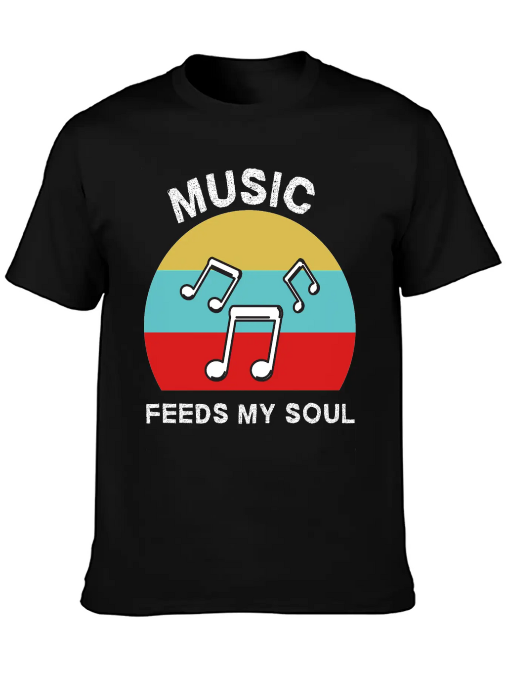 Music Feeds My Soul For Music Lovers | Music Lover Basic Graphic T-Shirt – Daily Comfort In Soft Cotton