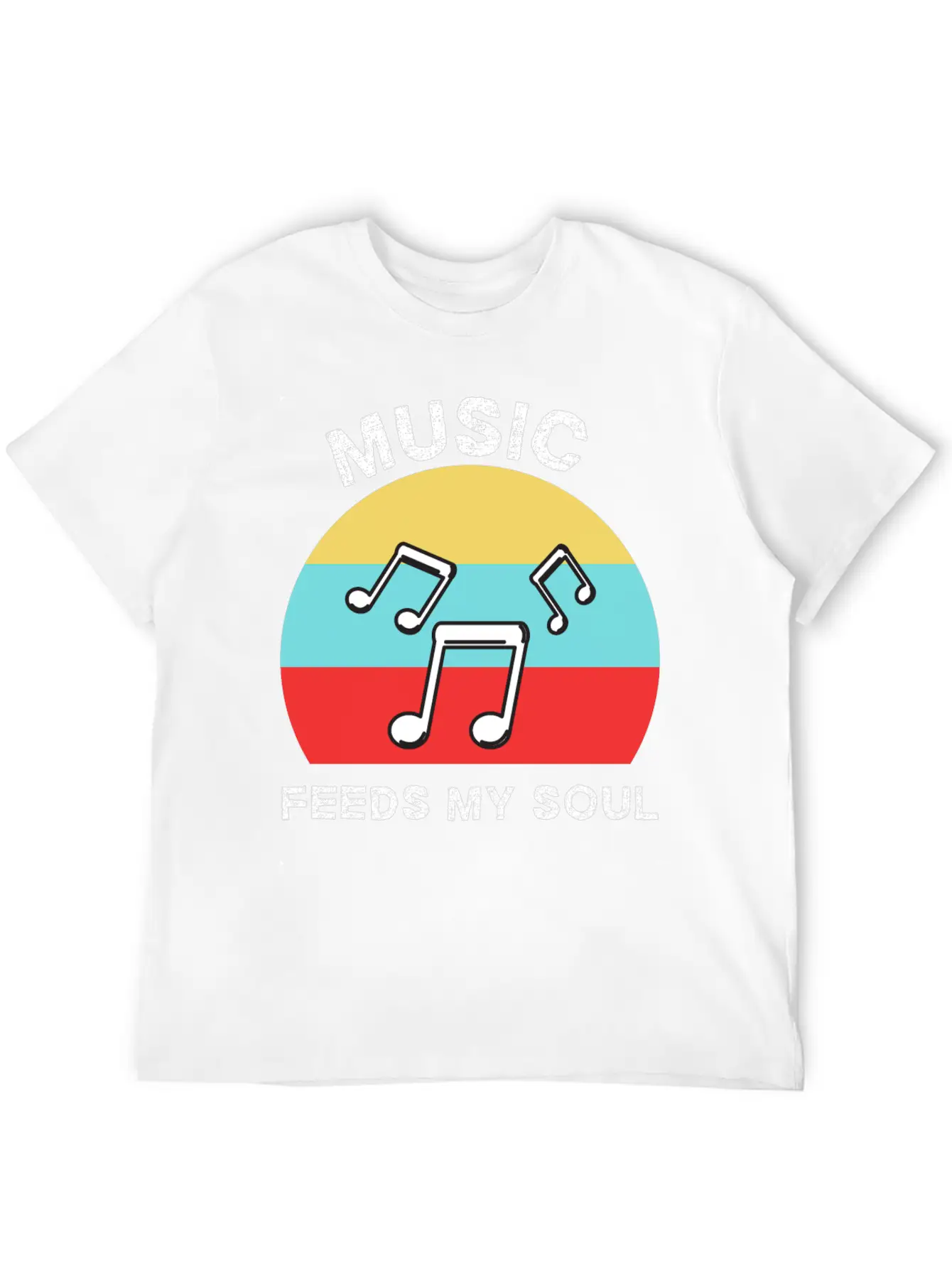 Music Feeds My Soul For Music Lovers | Music Lover Basic Graphic T-Shirt – Daily Comfort In Soft Cotton