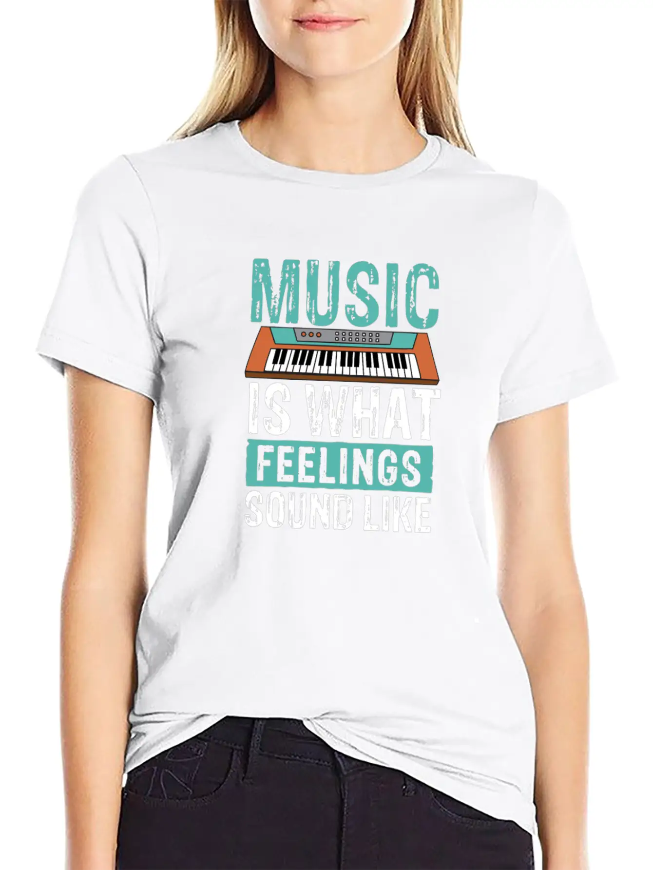 Music Is What Feelings Sound Like Keyboard Piano Basic Graphic T-Shirt – Daily Comfort In Soft Cotton