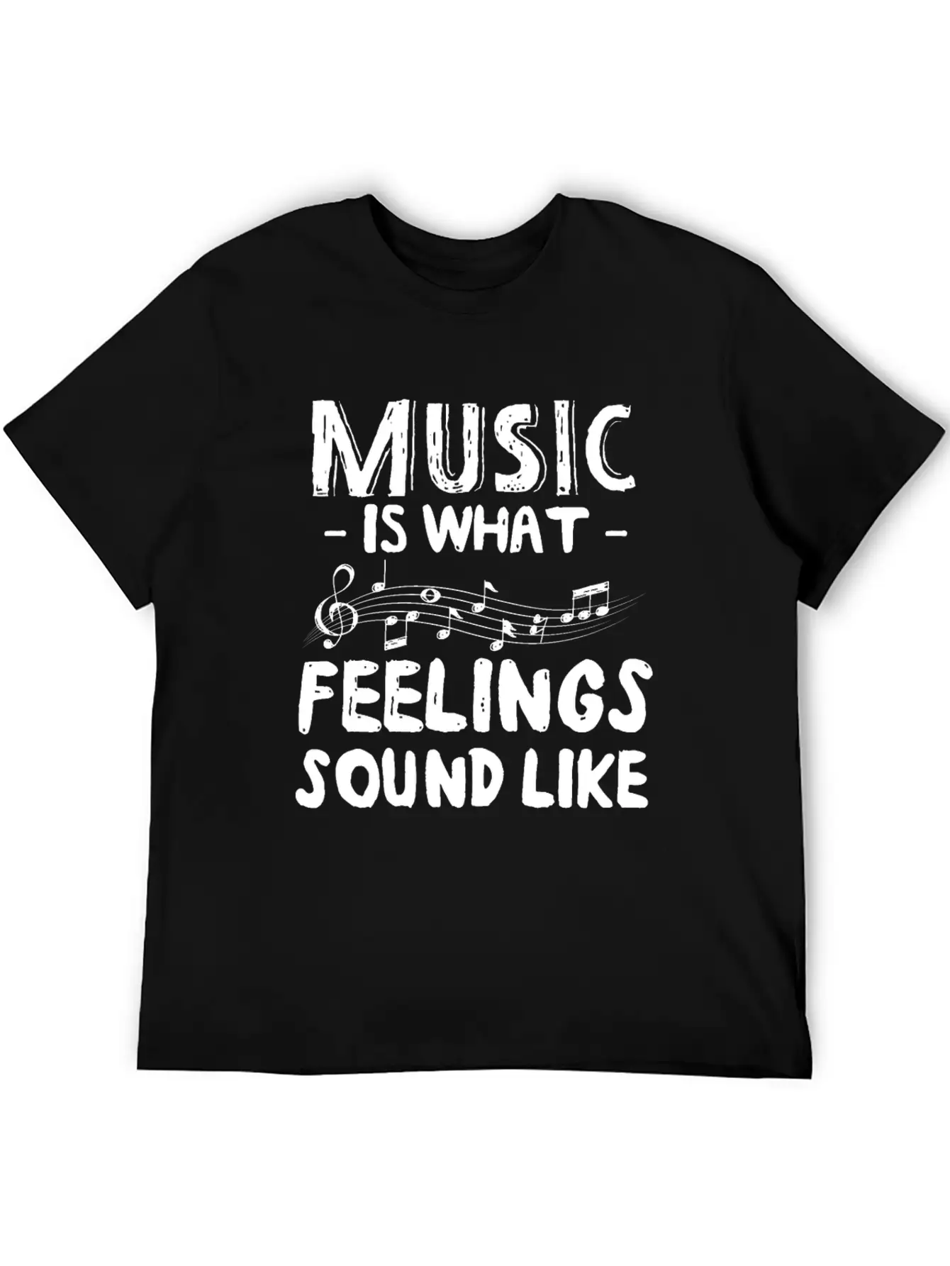 Music Is What Feelings Sound Like Music Notes Breathable Graphic T-Shirt – Perfect For Casual Days