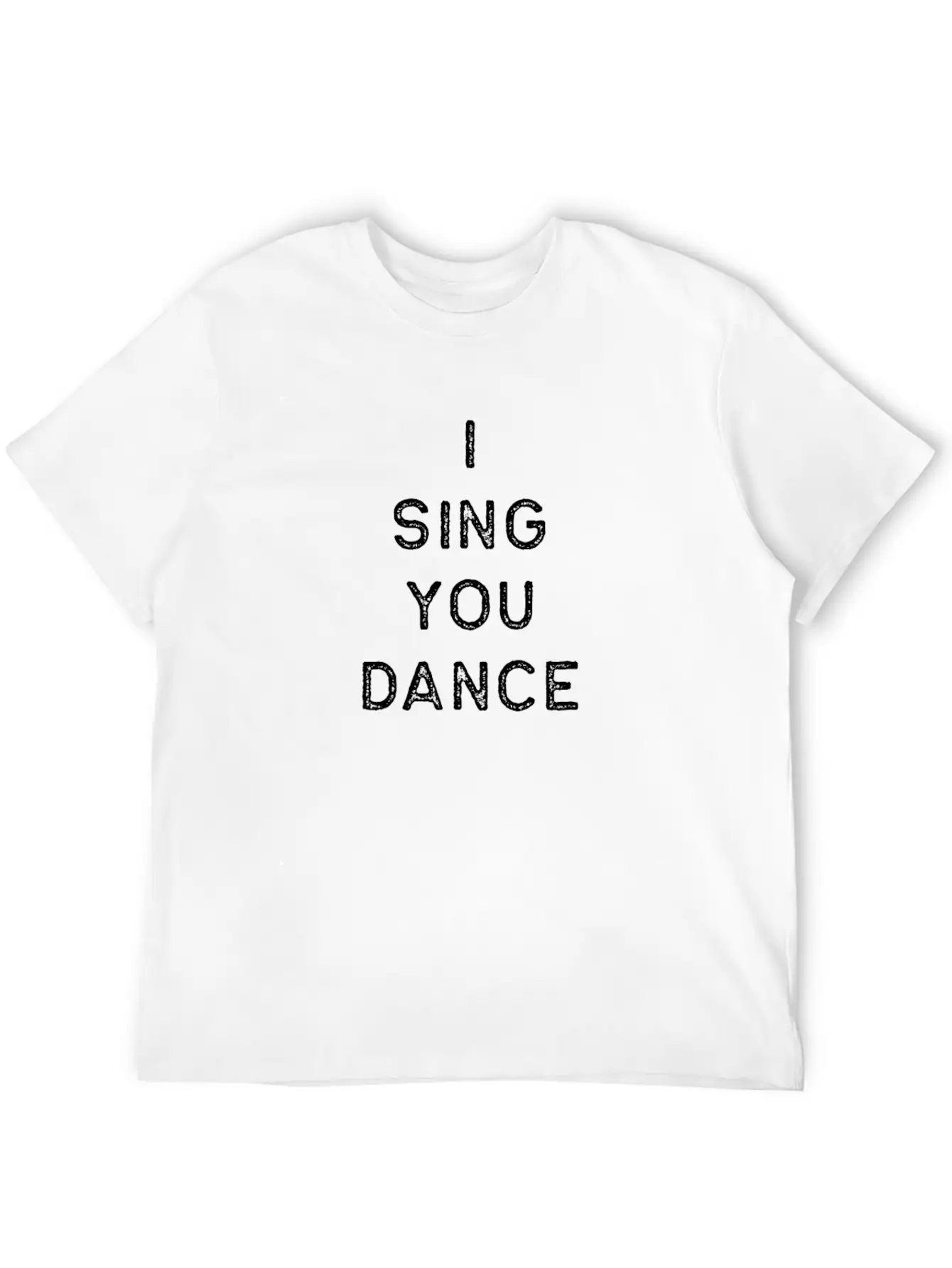Music Shirt I Sing You Dance Dark Song Writer Musician Guitar Player Singer Gift Timeless Short Sleeve Tee – Comfy And Minimalist Design