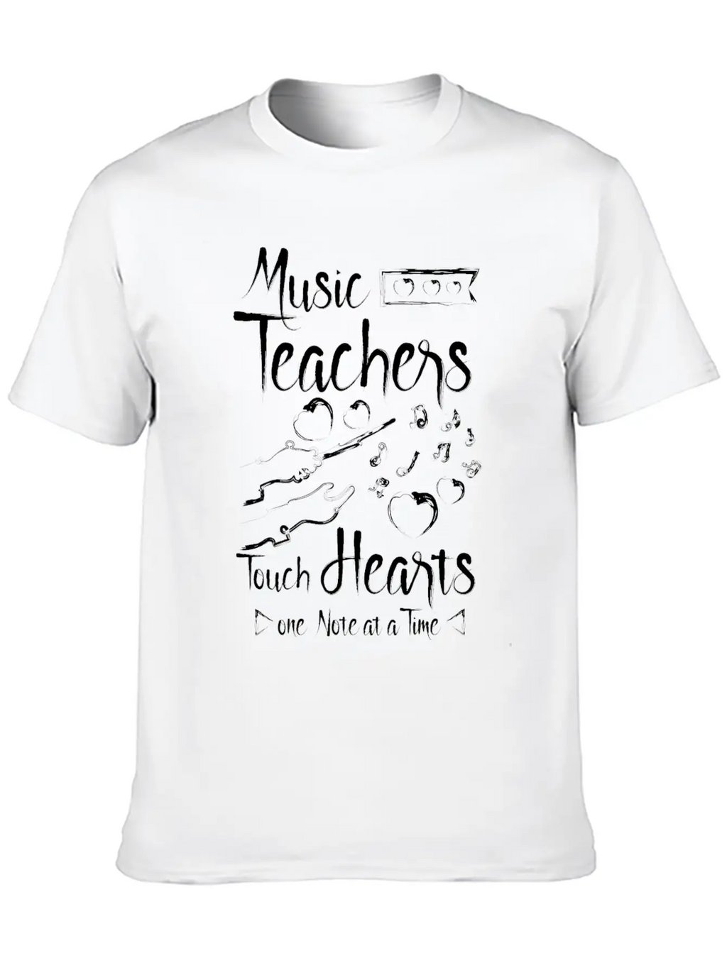 Music Teachers Touch Hearts One Note At A Time Breathable Graphic T-Shirt – Perfect For Casual Days
