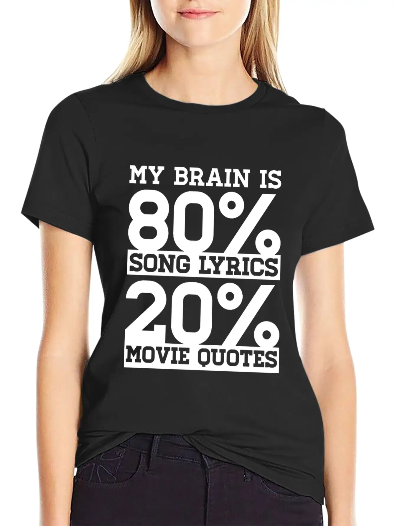My Brain Is 80% Song Lyrics 20% Movie Quotes Gift Relaxed Everyday Tee – Lightweight And Durable Cotton