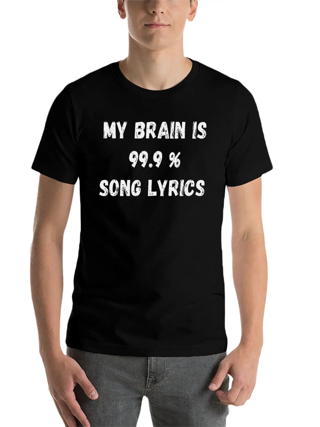 My Brain Is 99 9 Song Lyrics Classic Cotton Tee – Unisex Comfort For Any Season