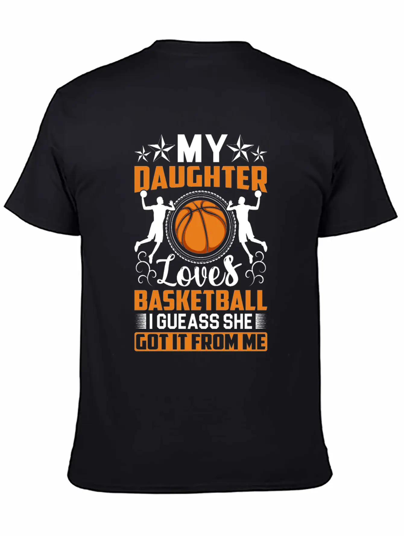 My Daughter Loves Basketball I Gueass She Got It Classic Cotton Tee – Unisex Comfort For Any Season