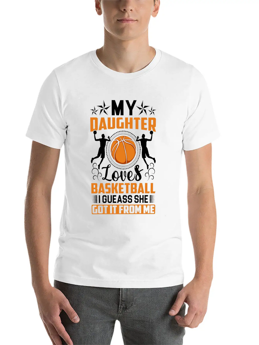 My Daughter Loves Basketball I Gueass She Got It Classic Cotton Tee – Unisex Comfort For Any Season
