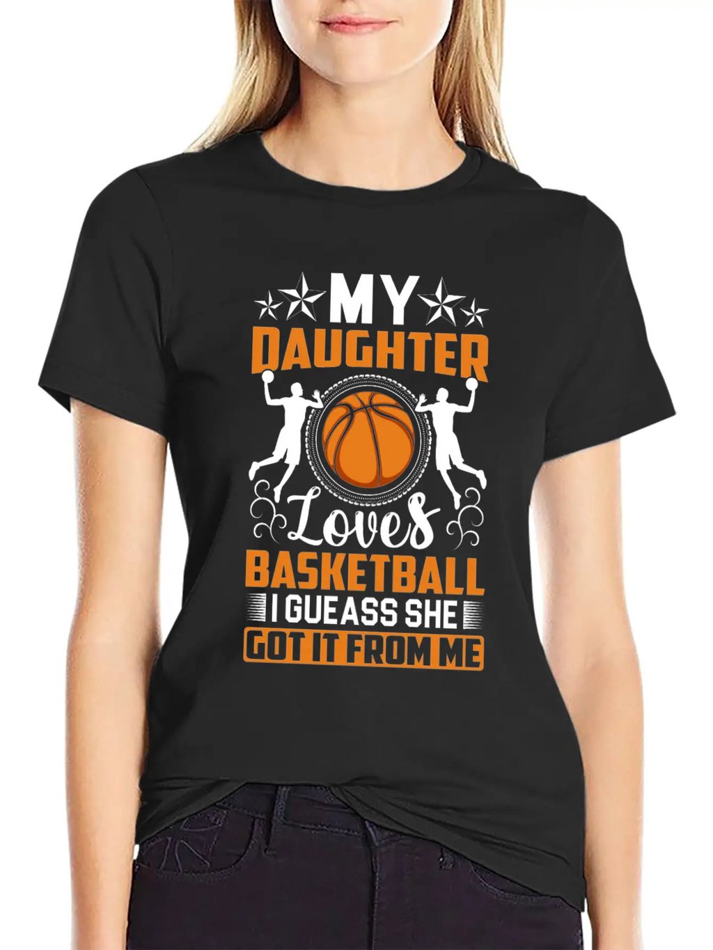 My Daughter Loves Basketball I Gueass She Got It Classic Cotton Tee – Unisex Comfort For Any Season