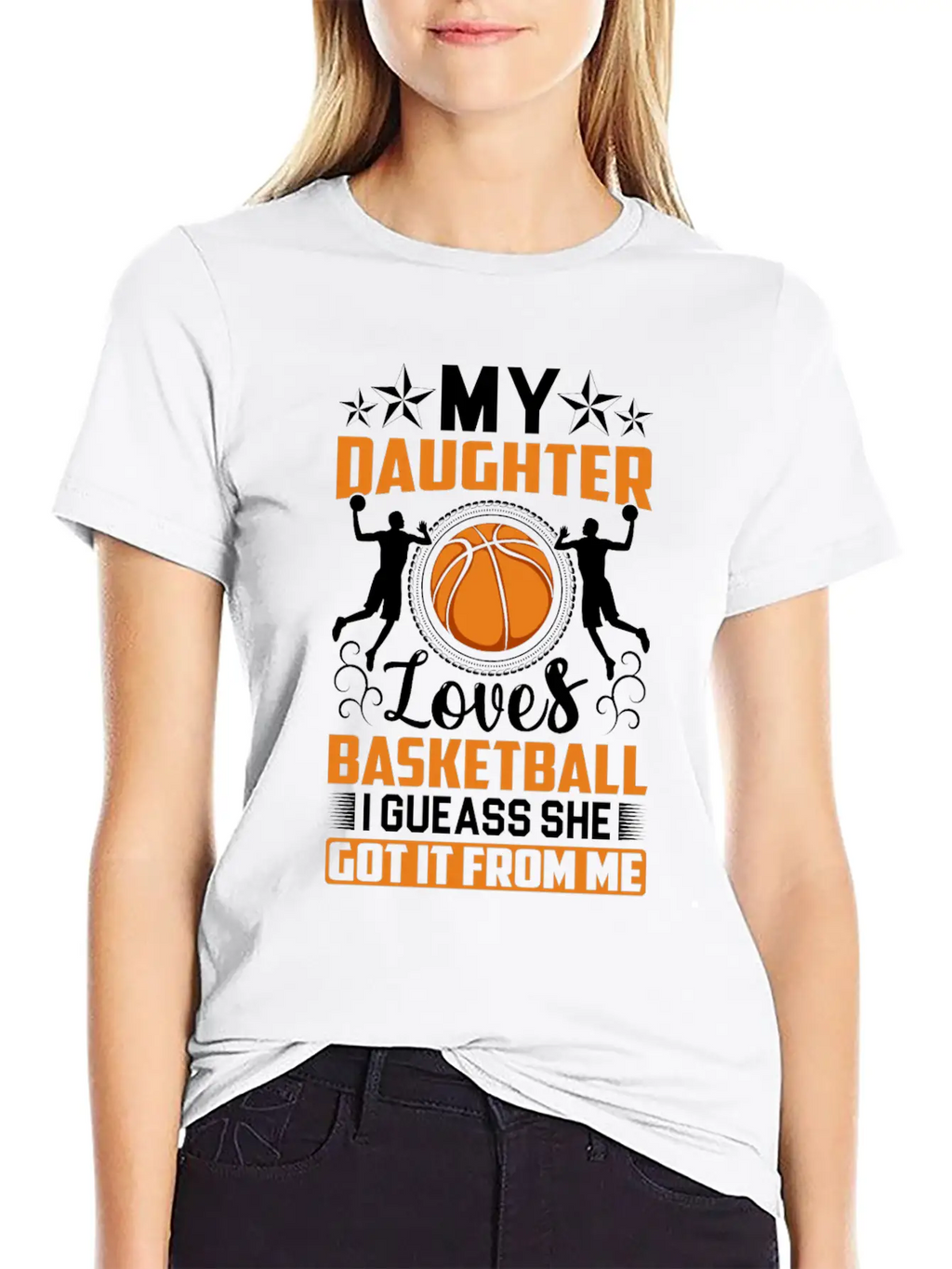 My Daughter Loves Basketball I Gueass She Got It Classic Cotton Tee – Unisex Comfort For Any Season