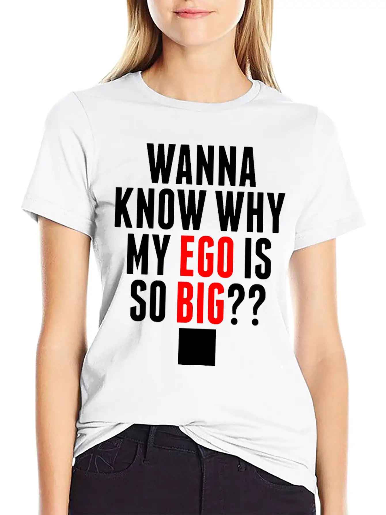 My Ego Is So Big Classic Cotton Tee – Unisex Comfort For Any Season