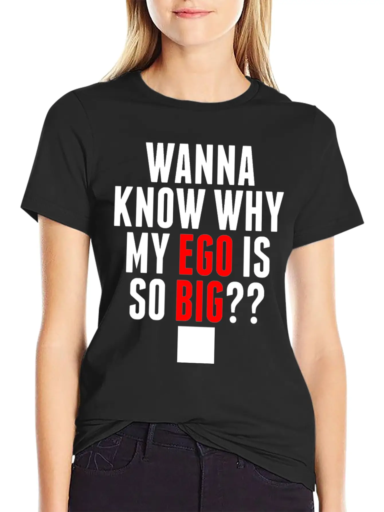 My Ego Is So Big Classic Cotton Tee – Unisex Comfort For Any Season