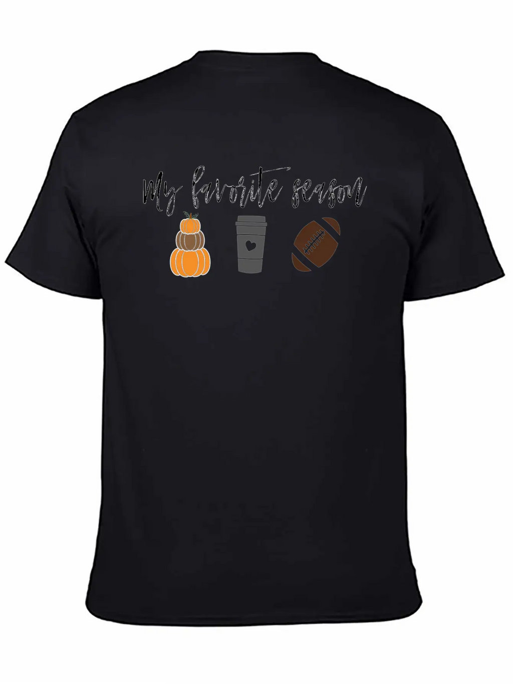 My Favorite Season Breathable Graphic T-Shirt – Perfect For Casual Days