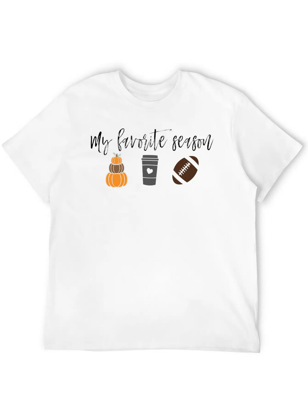 My Favorite Season Breathable Graphic T-Shirt – Perfect For Casual Days