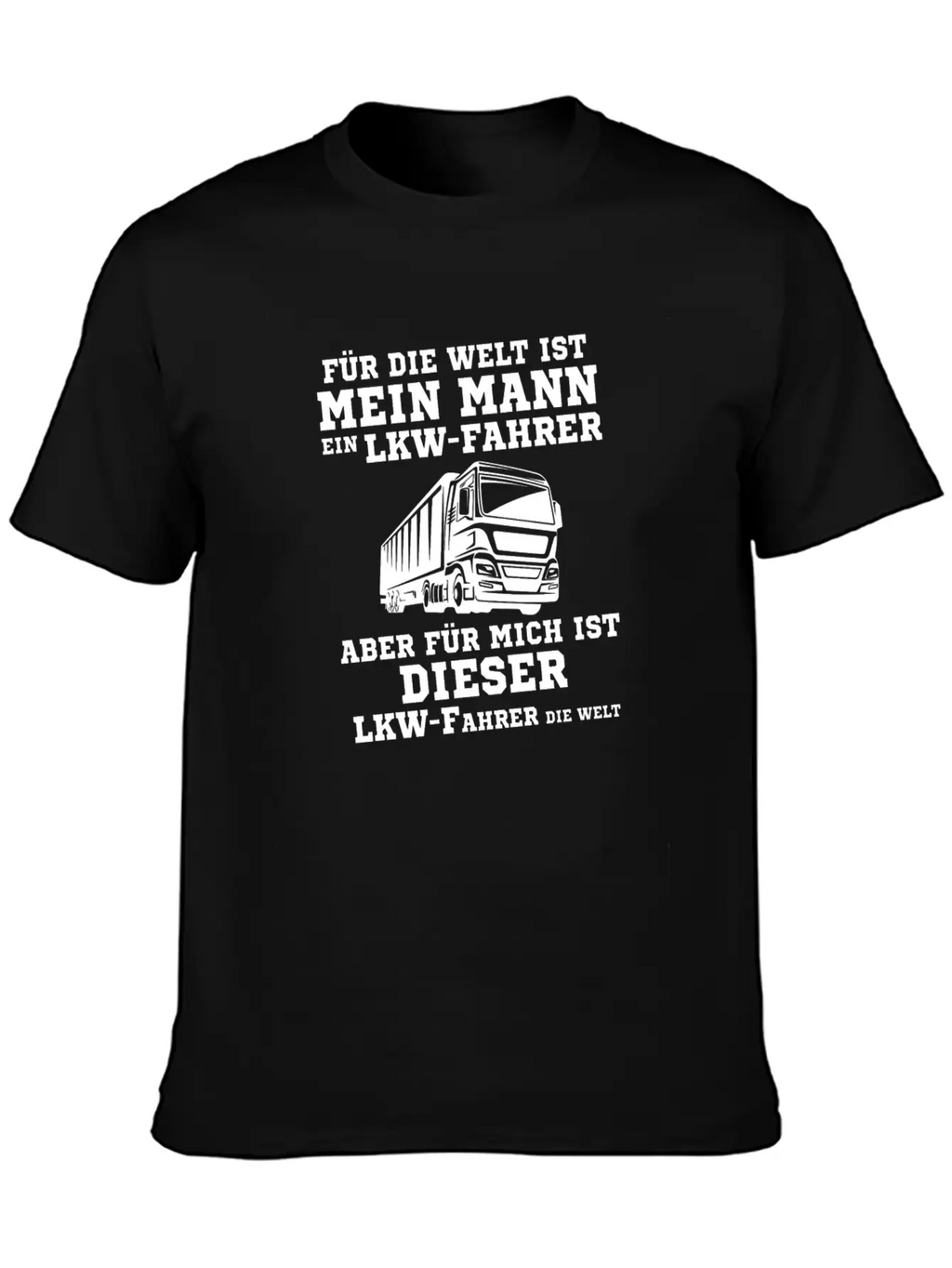 My Husband Truck Driver Gift Stylish Everyday T-Shirt – Unisex Basic Cotton Tee