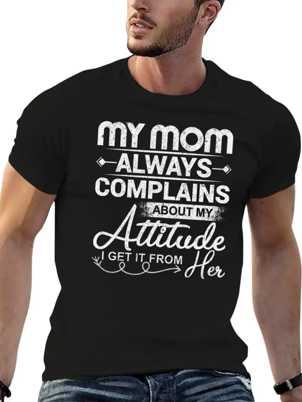 My Mom Always Complains About My Attitude Timeless Short Sleeve Tee – Comfy And Minimalist Design