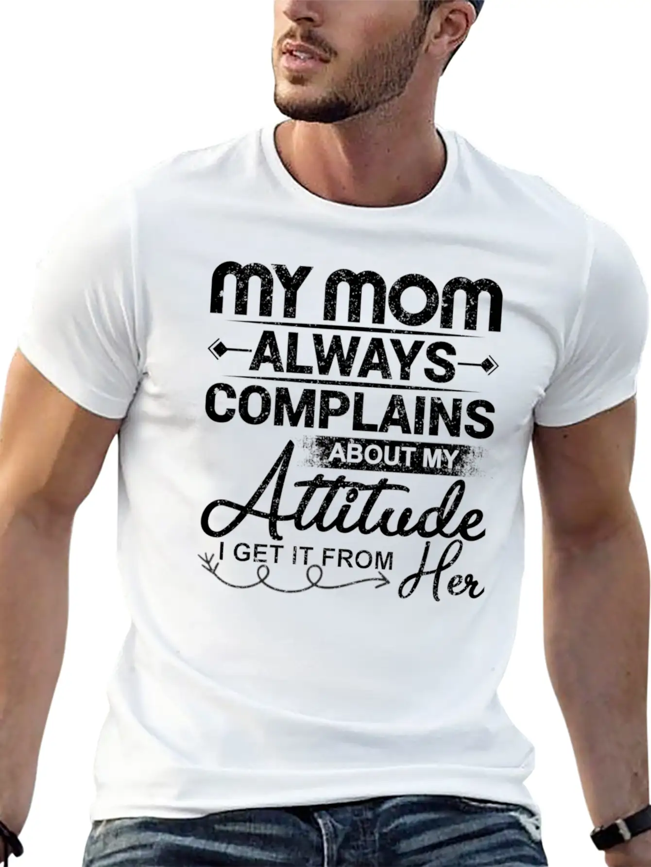 My Mom Always Complains About My Attitude Timeless Short Sleeve Tee – Comfy And Minimalist Design