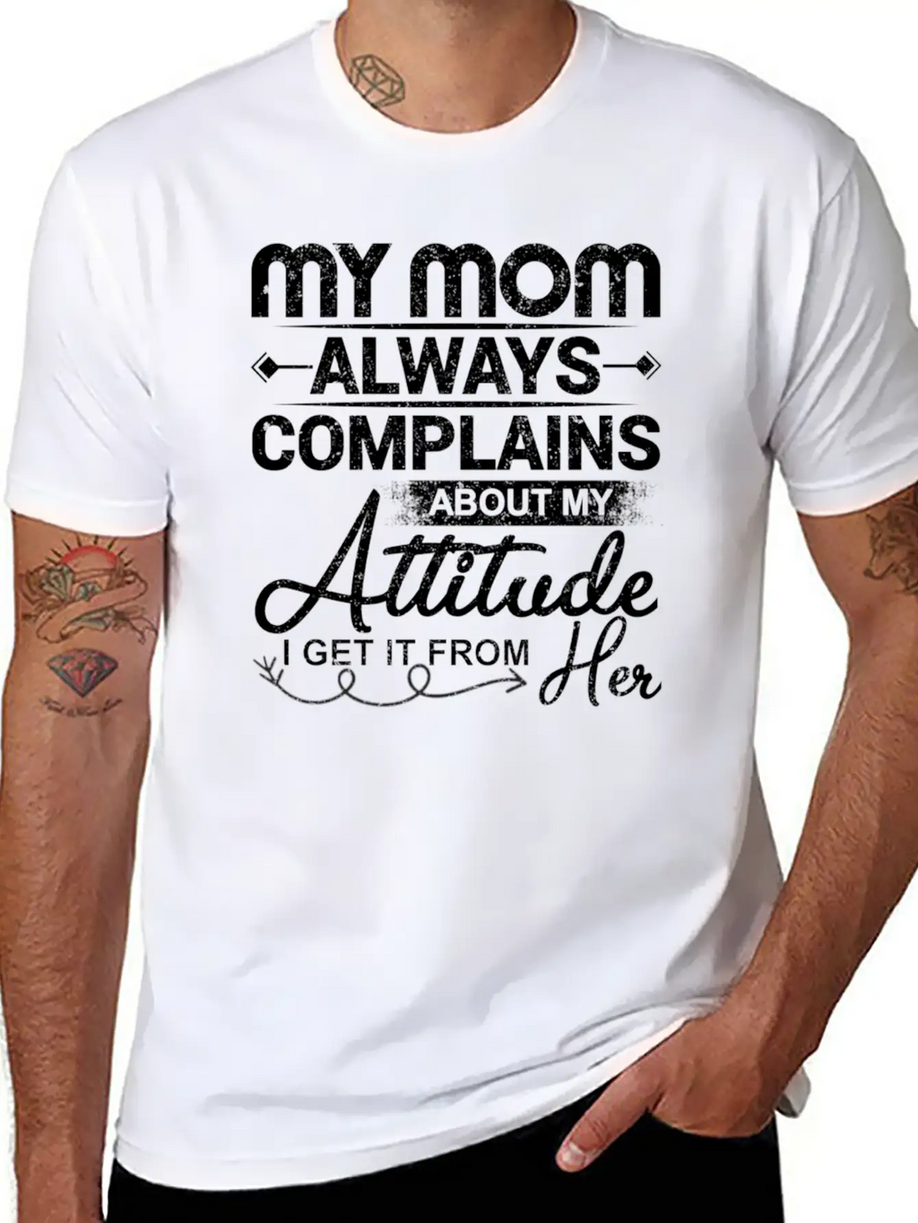 My Mom Always Complains About My Attitude Timeless Short Sleeve Tee – Comfy And Minimalist Design