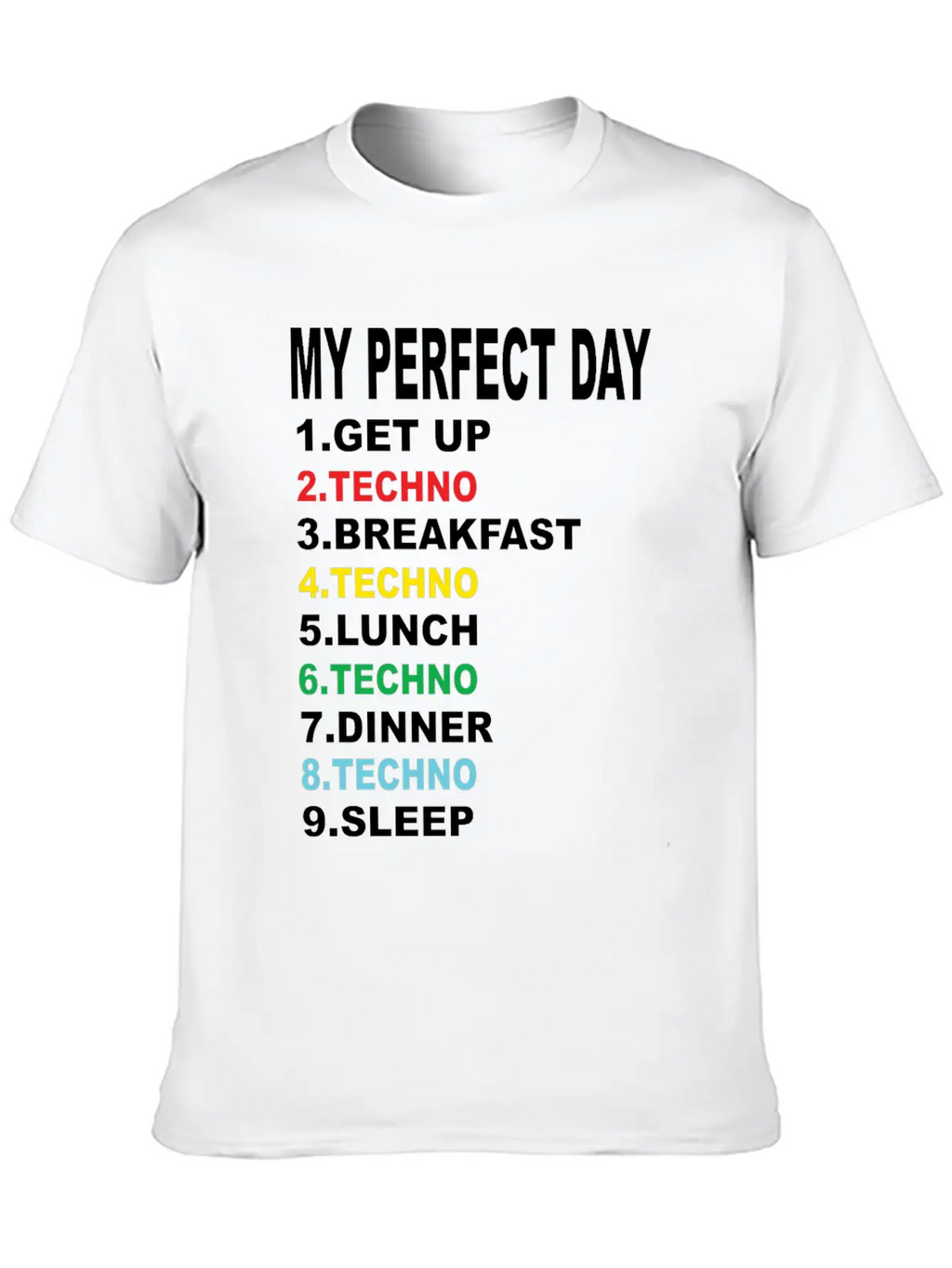 My Perfect Day Techno Essential Cotton Tee For Daily Outfits – Unisex Style