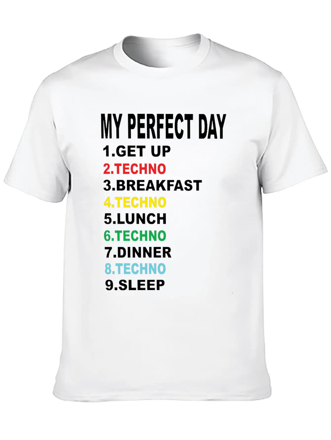 My Perfect Day Techno Essential Cotton Tee For Daily Outfits – Unisex Style