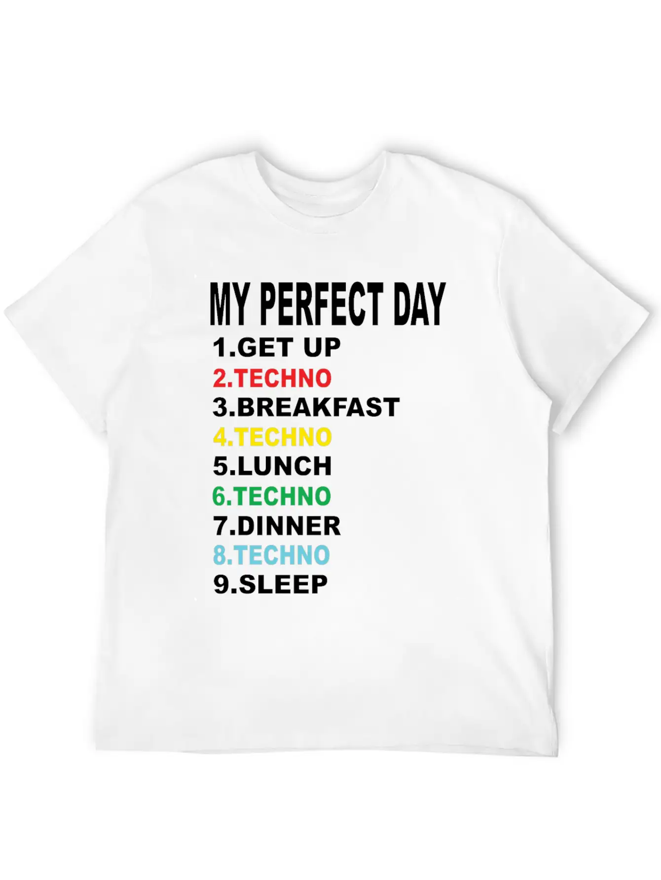 My Perfect Day Techno Essential Cotton Tee For Daily Outfits – Unisex Style