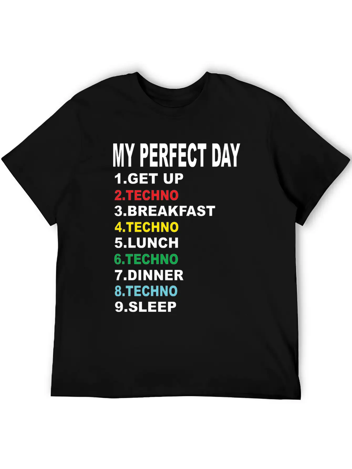 My Perfect Day Techno Essential Cotton Tee For Daily Outfits – Unisex Style