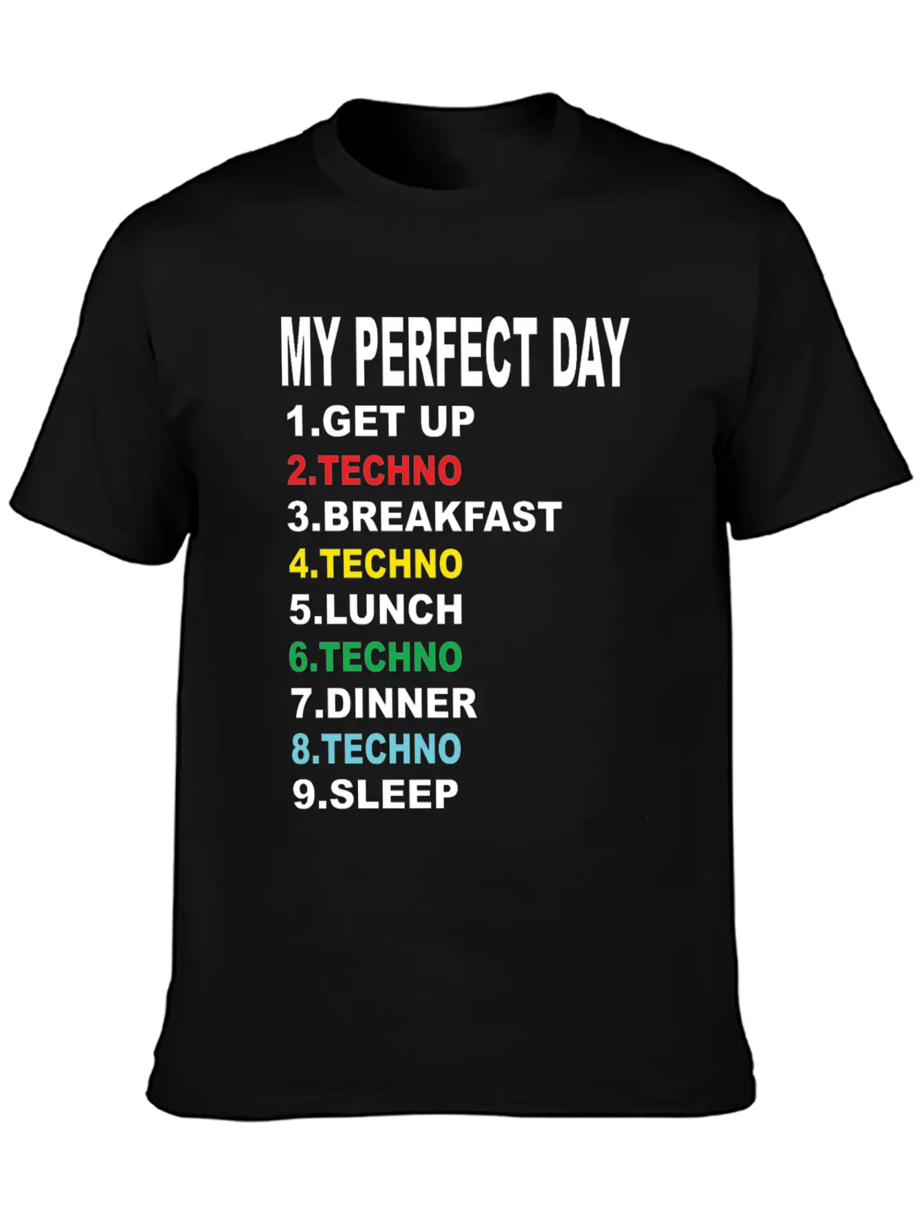 My Perfect Day Techno Essential Cotton Tee For Daily Outfits – Unisex Style