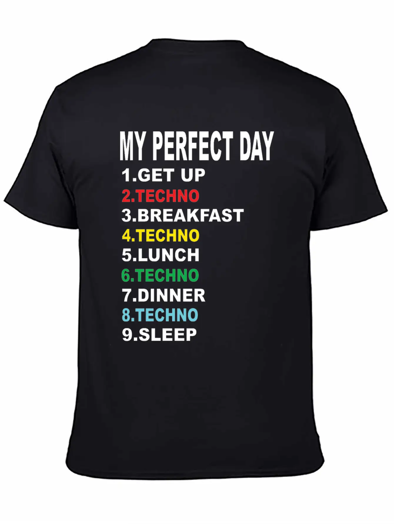 My Perfect Day Techno Essential Cotton Tee For Daily Outfits – Unisex Style