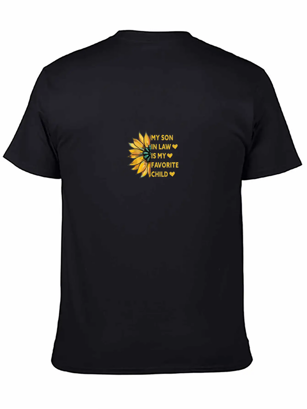 My Son In Law Is My Favorite Child Family Sunflowe Breathable Soft Cotton T-Shirt – Timeless Casual Look