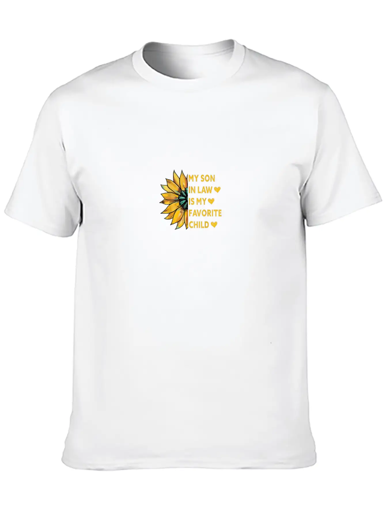 My Son In Law Is My Favorite Child Family Sunflowe Breathable Soft Cotton T-Shirt – Timeless Casual Look