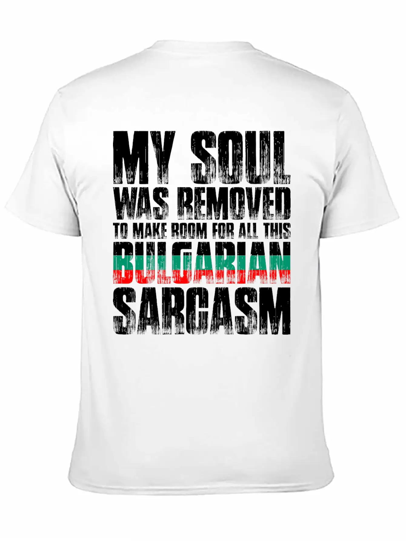 My Soul Was Removed Bulgarian Sarcasm Classic Cotton Tee – Unisex Comfort For Any Season