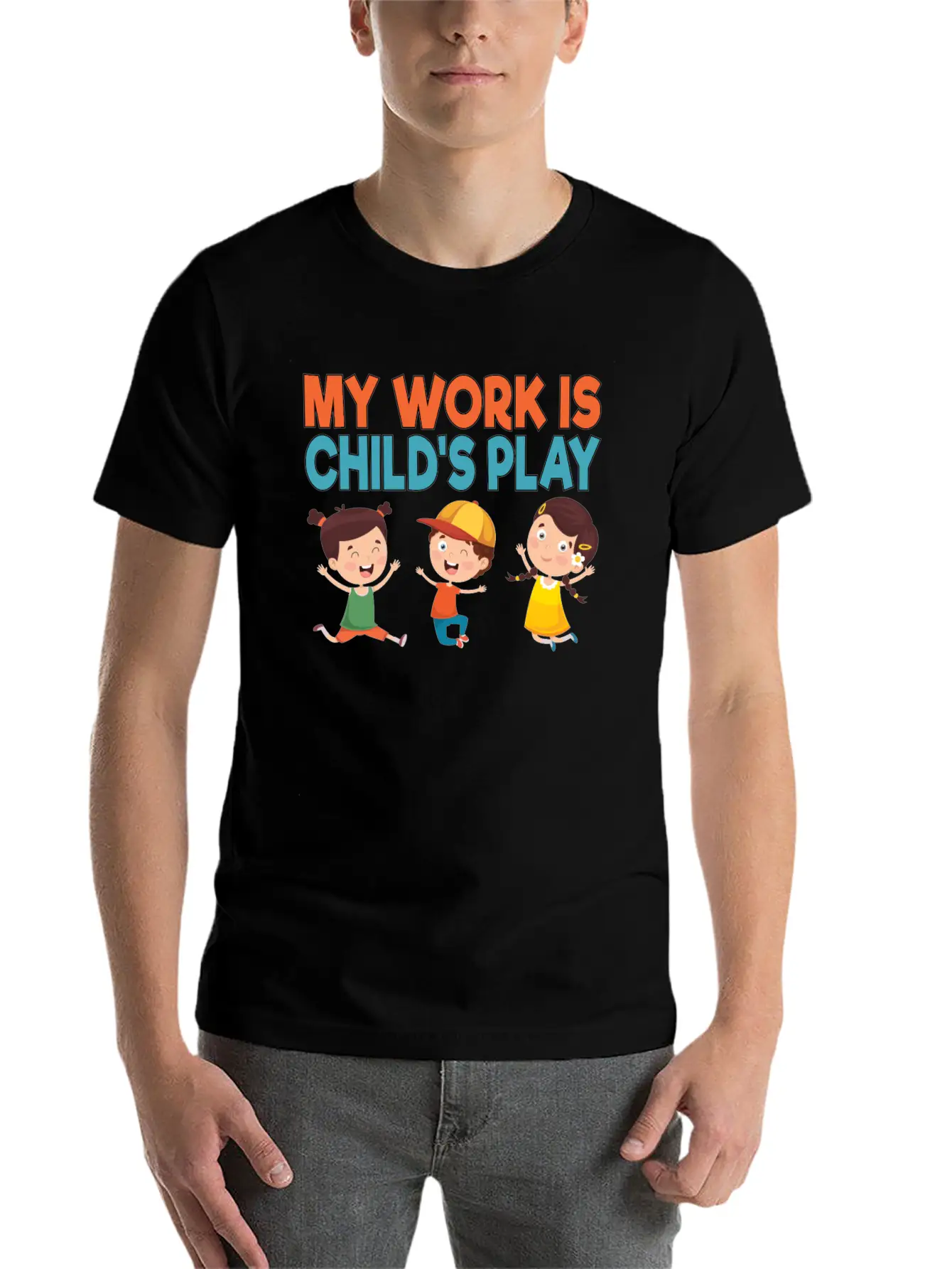 My Work Is Child's Play School Counselor School Stylish Everyday T-Shirt – Unisex Basic Cotton Tee