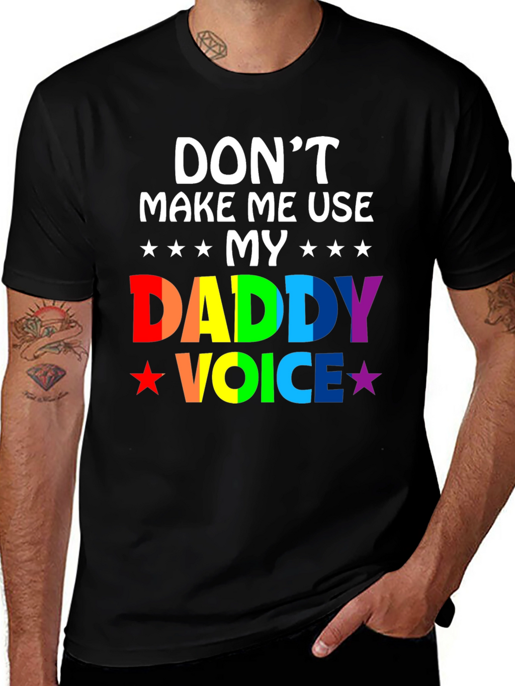 Dont Make Me Use My Daddy Voice T-Shirt