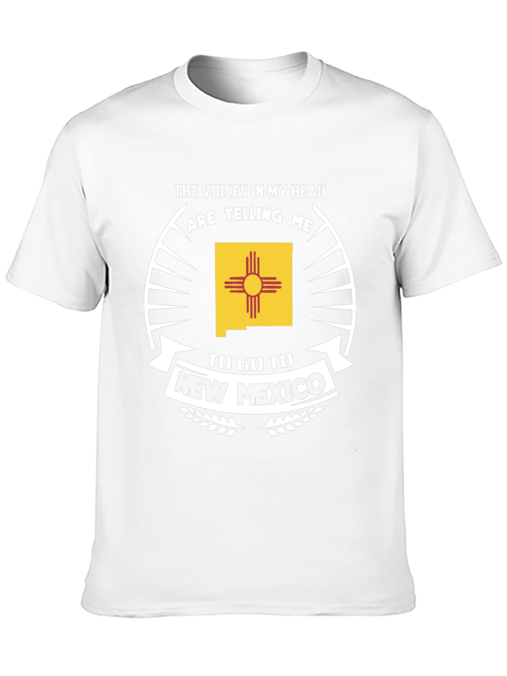 New Mexico T-Shirt - The Voices In My Head