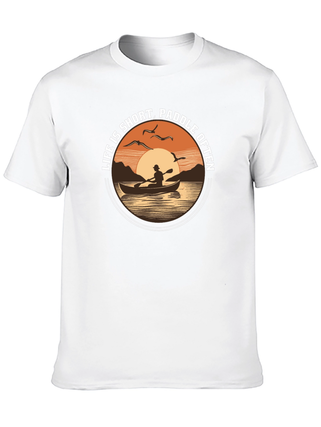 Life is Short Paddle Often T-Shirt