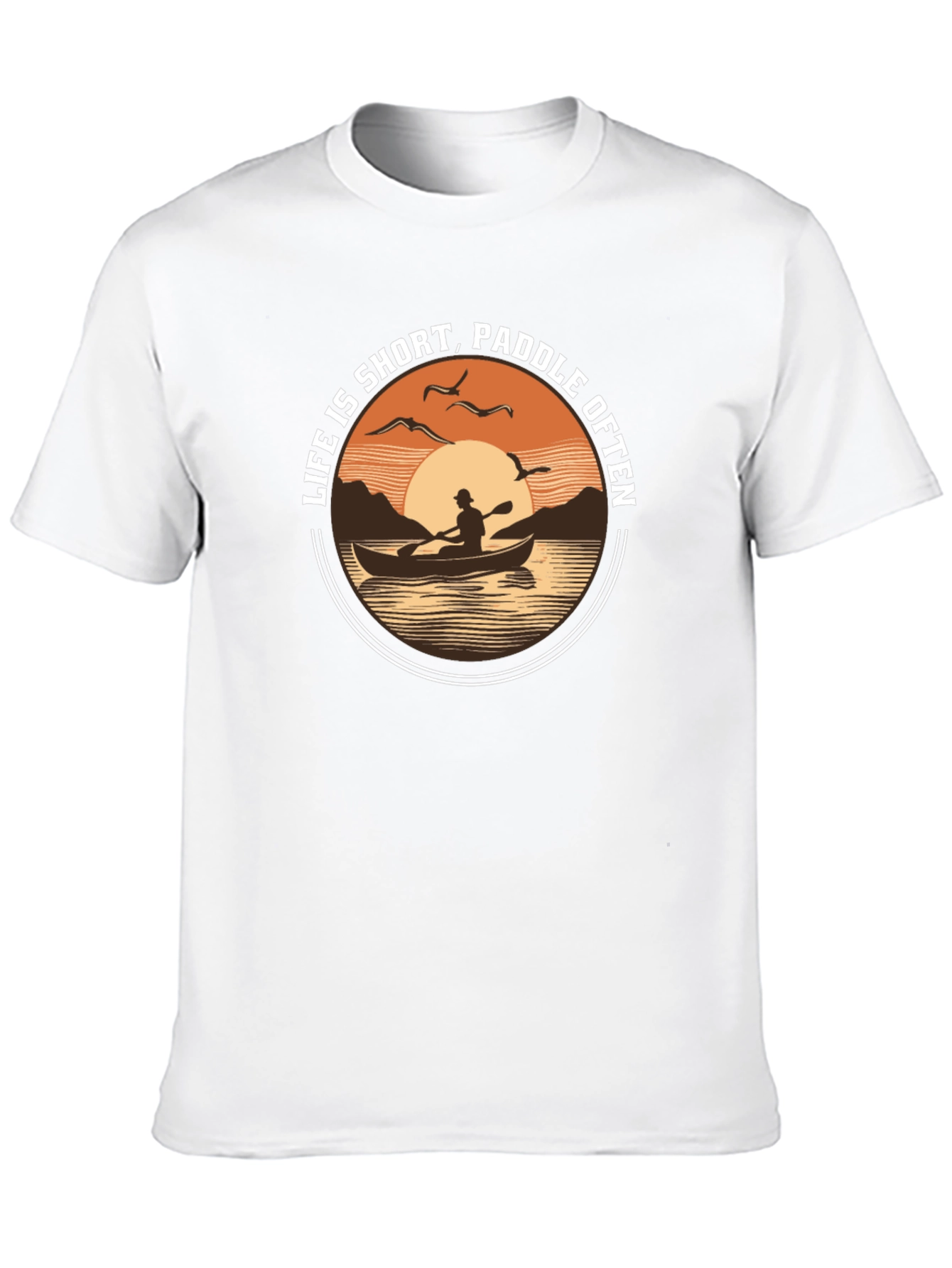 Life is Short Paddle Often T-Shirt