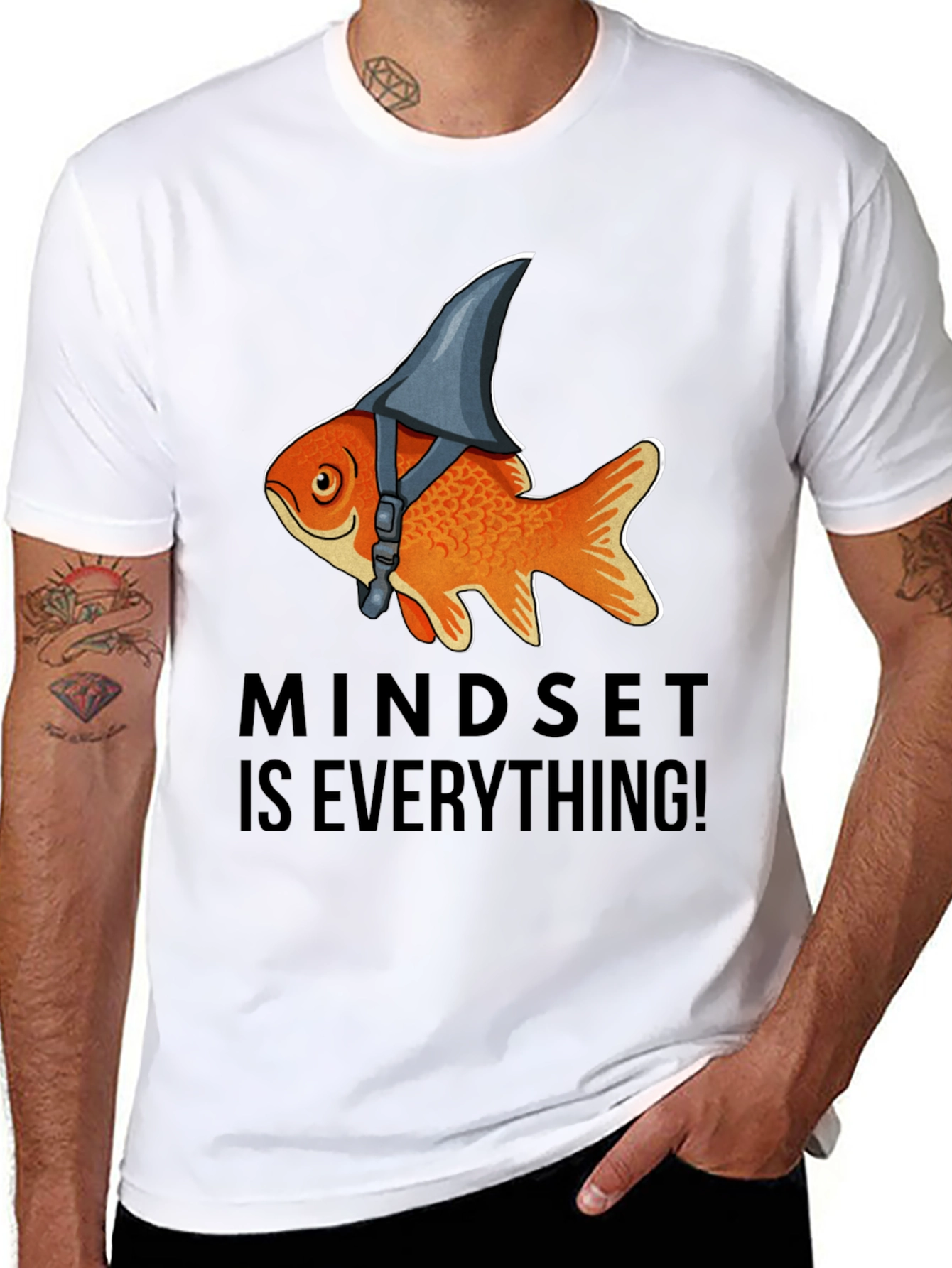 Mindset Is Everything! Goldfish Shark Fin T-Shirt